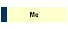 Me